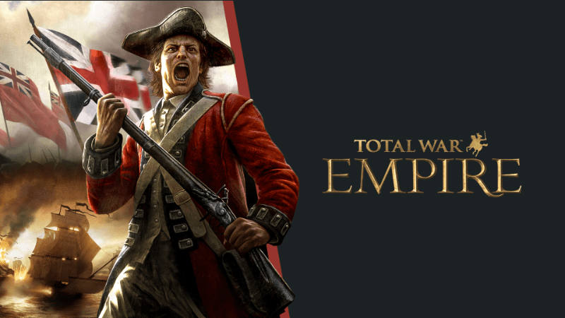 Total War: EMPIRE - Definitive Edition