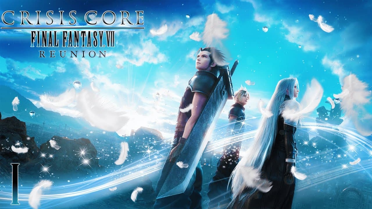 CRISIS CORE –FINAL FANTASY VII– REUNION