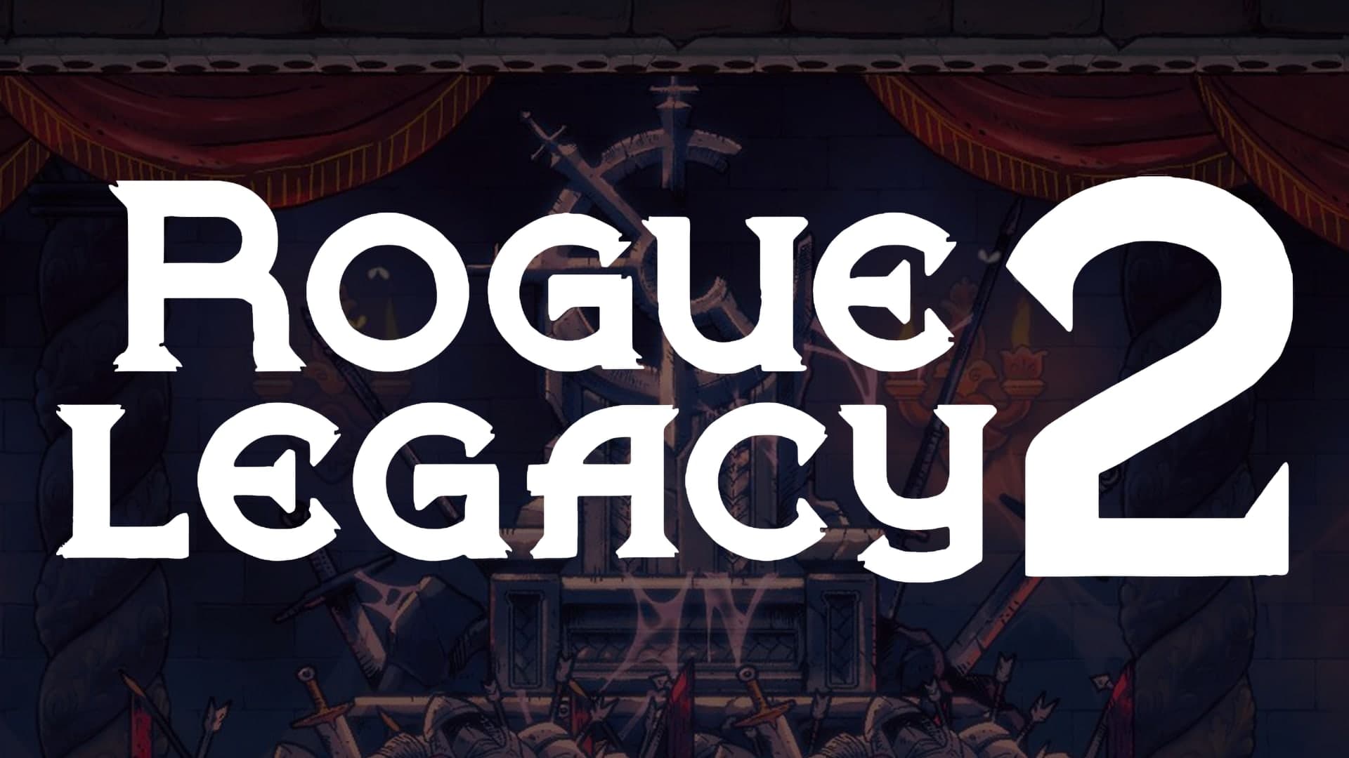 Rogue Legacy 2