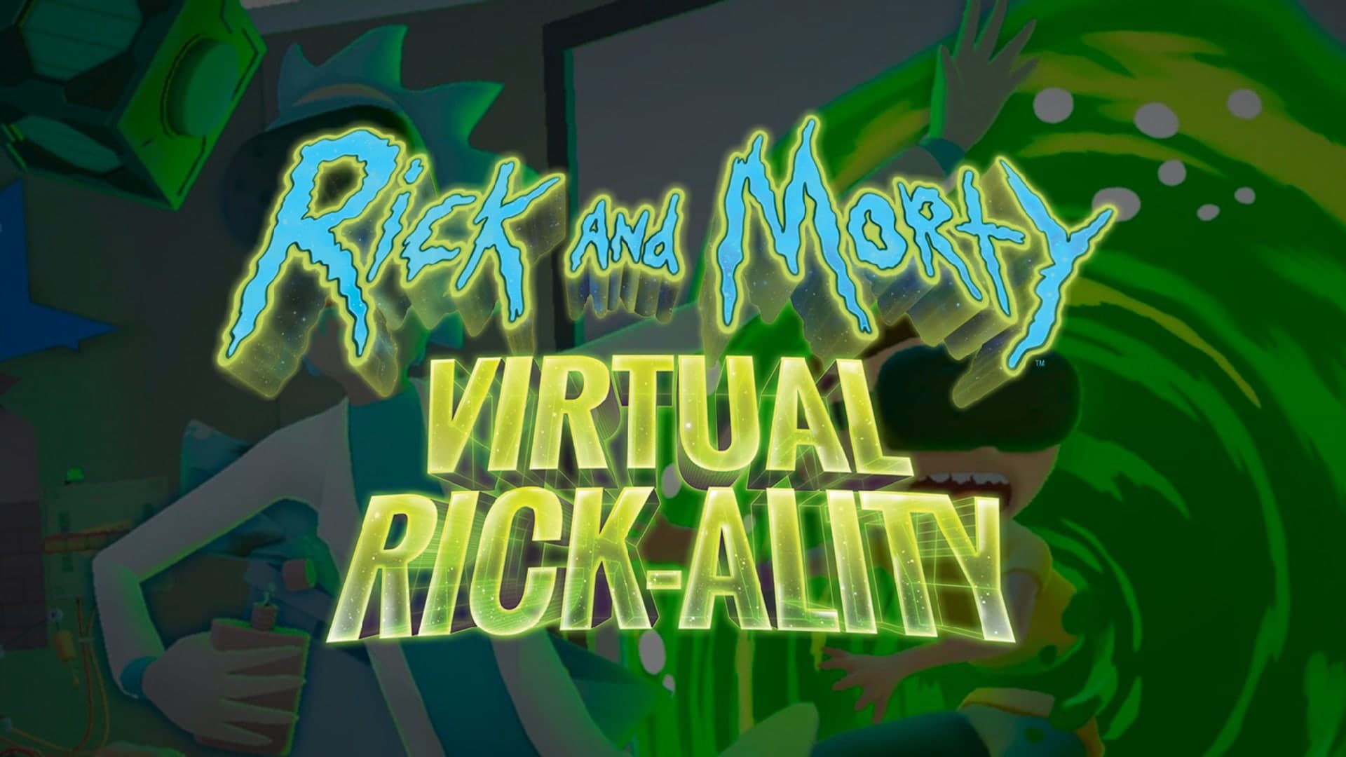 Rick and Morty: Virtual Rick-ality