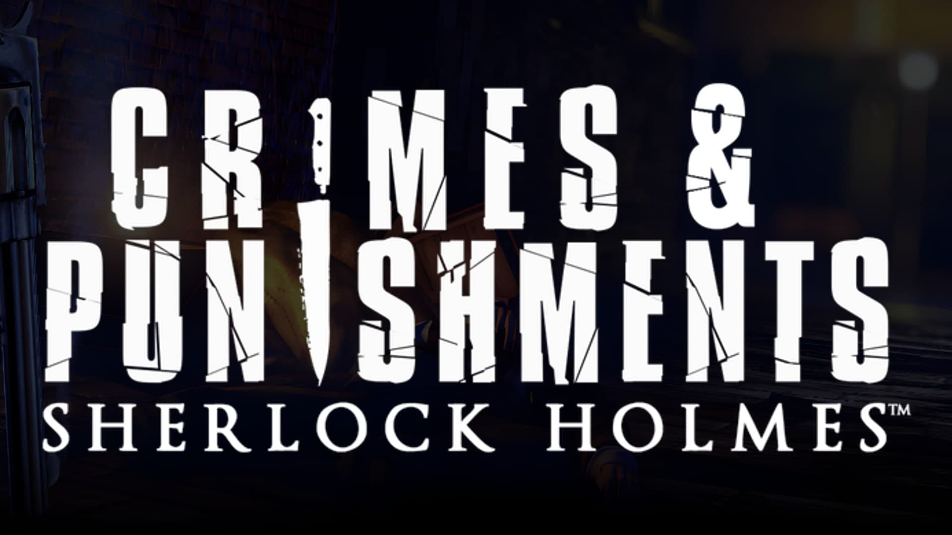 Sherlock Holmes: Crimes and Punishments