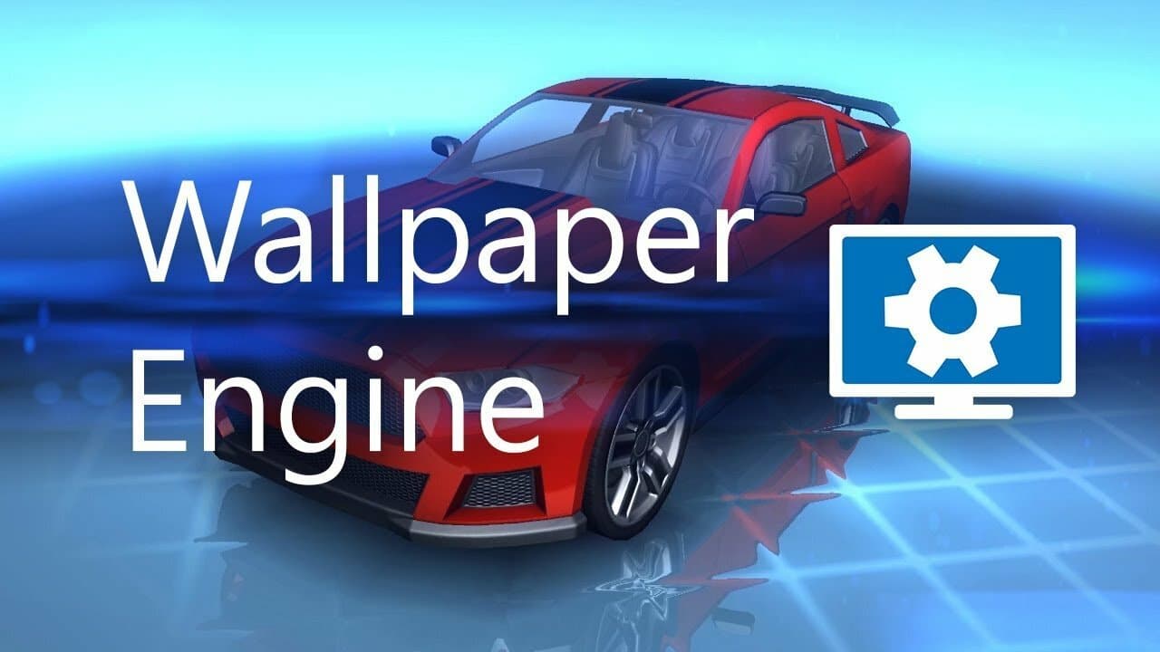 Wallpaper Engine