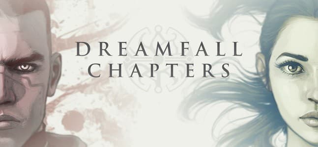 Dreamfall Chapters
