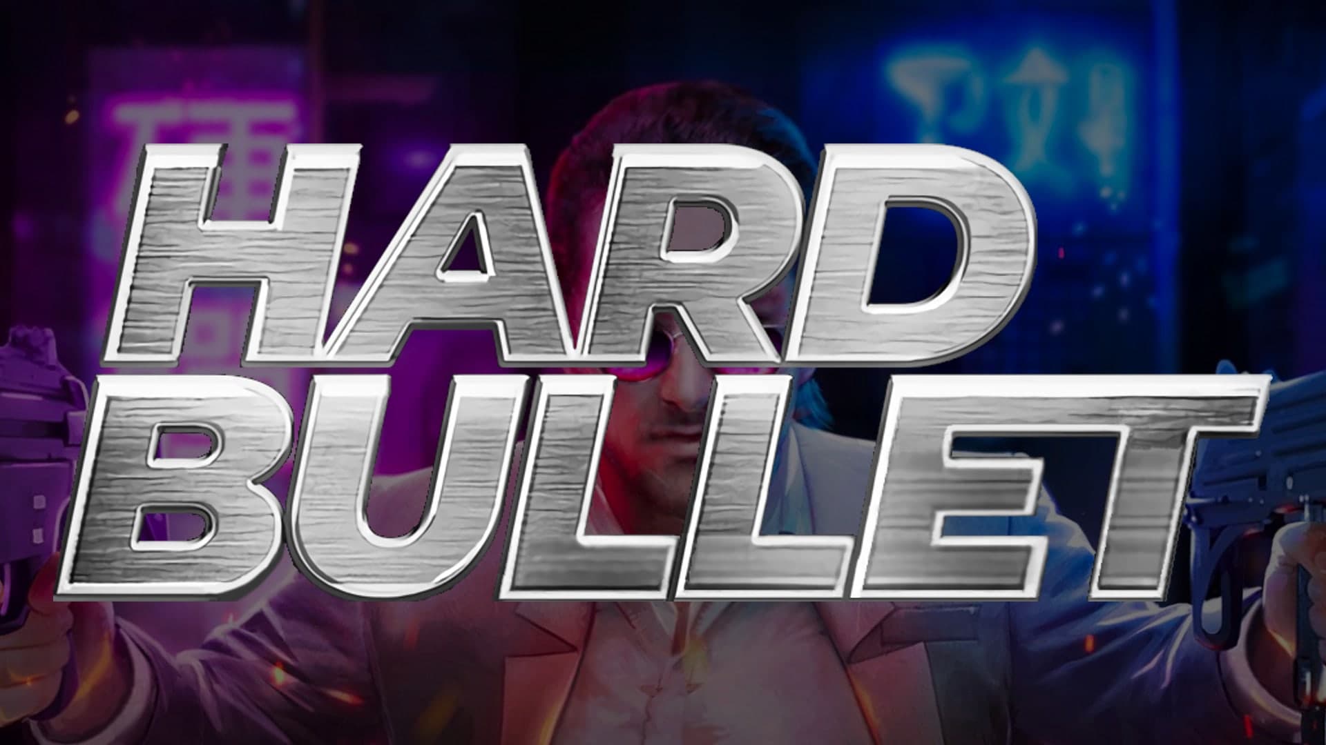 HARD BULLET