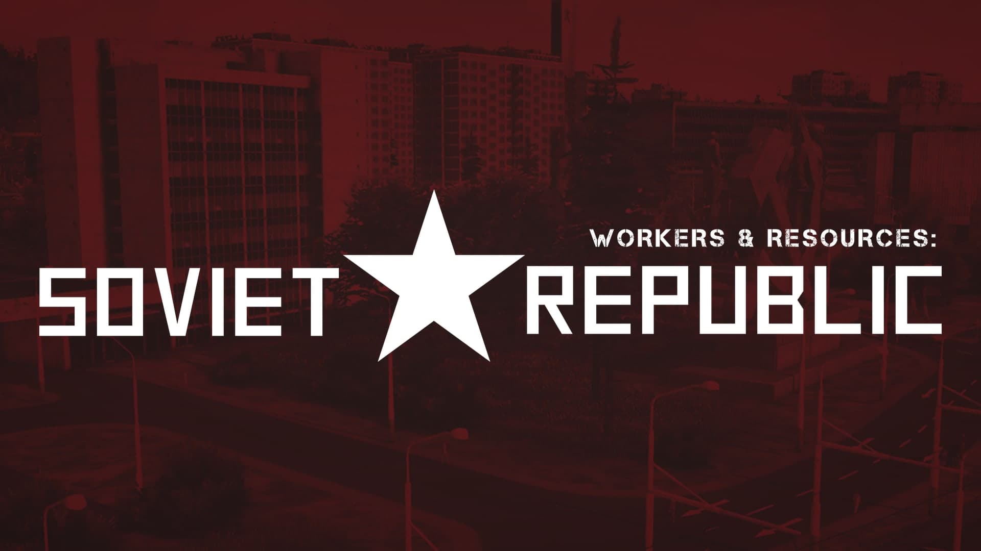 Workers & Resources: Soviet Republic