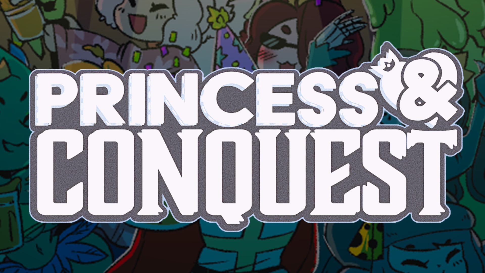Princess & Conquest
