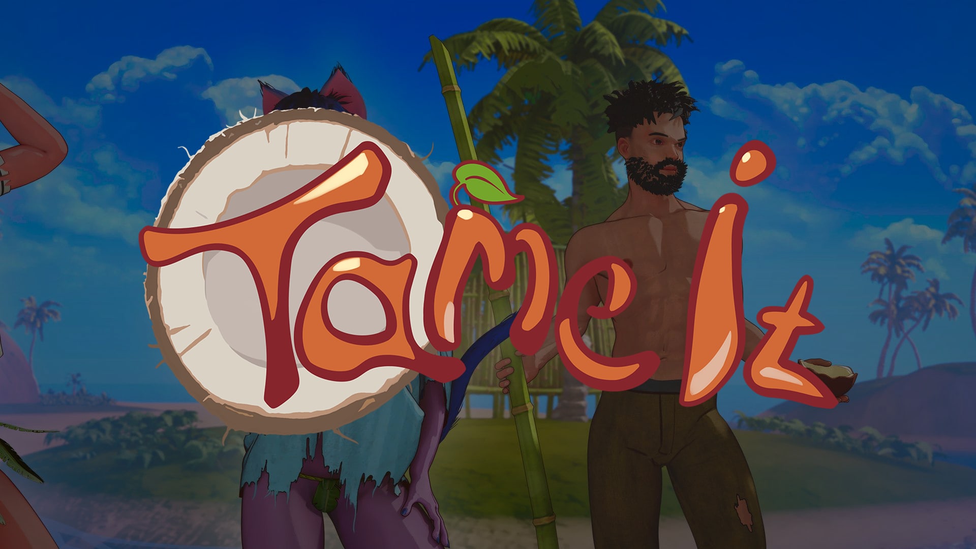 Tame It!